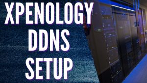 Read more about the article How to Configure using DuckDNS on a Synology NAS!