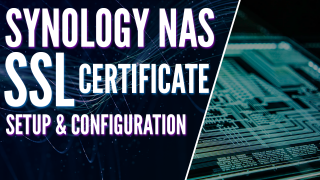 Synology NAS SSL Certificate – Configure HTTPS!