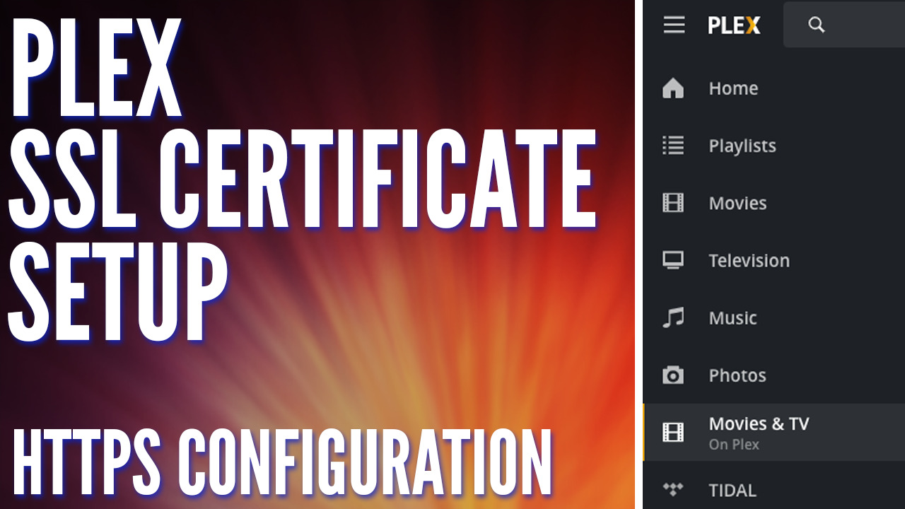 Read more about the article Setup an SSL Certificate for Plex using Nginx Proxy Manager!