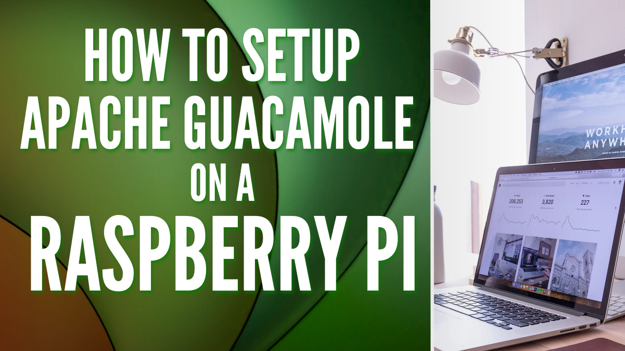 You are currently viewing How to Setup Apache Guacamole on a Raspberry Pi!