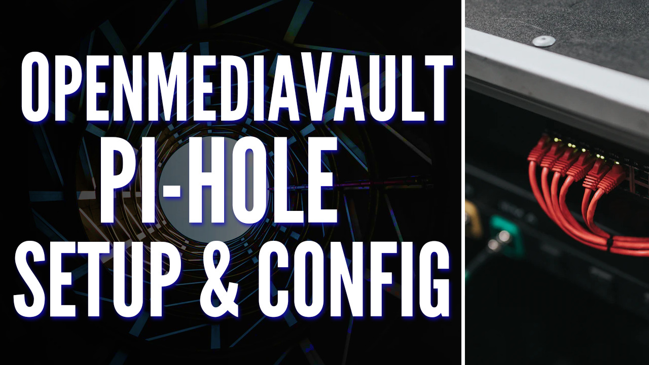How to Set Up Pi-Hole on OpenMediaVault!