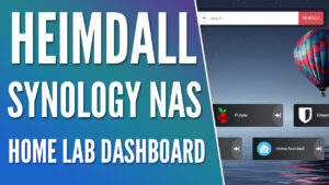 How to Setup Heimdall on a Synology NAS