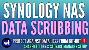 Read more about the article Synology Data Scrubbing Setup Tutorial