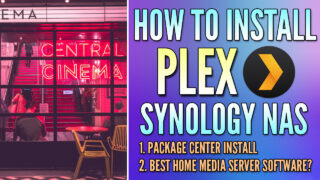 How to Install Plex on a Synology NAS