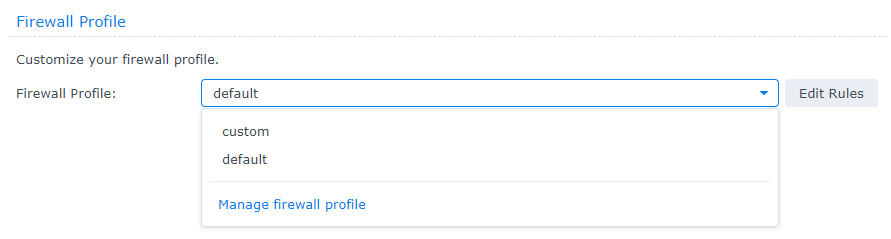 selecting different firewall profiles in dsm.