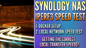 Read more about the article Run a Speed Test on a Synology with iPerf3