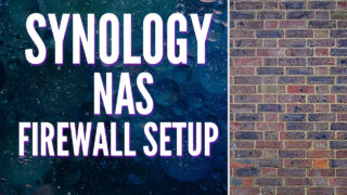 How to Set Up the Firewall on a Synology NAS