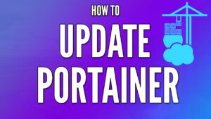 Read more about the article How to Update Portainer