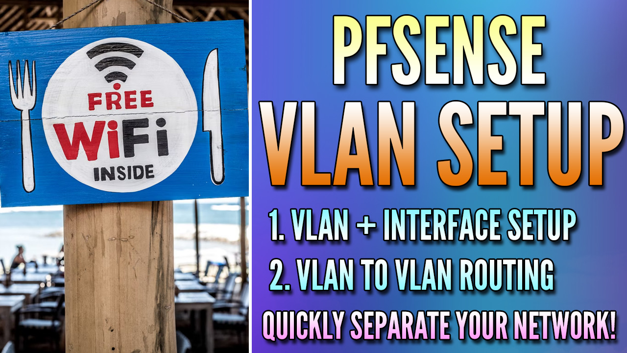 You are currently viewing How to Set up a VLAN in pfSense