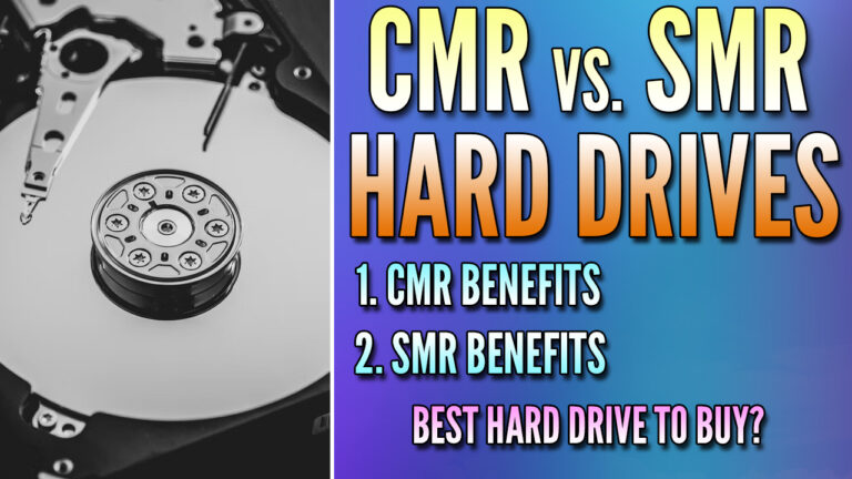 Read more about the article CMR vs SMR: What is the Best Hard Drive?