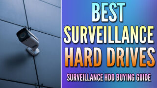 Best Surveillance Hard Drive in 2026: What I’d Actually Buy