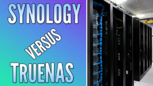 Read more about the article Synology vs. TrueNAS (FreeNAS)