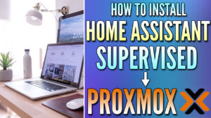 Read more about the article Home Assistant on Proxmox: VM Import Steps