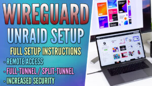 Read more about the article How to Set Up WireGuard on Unraid
