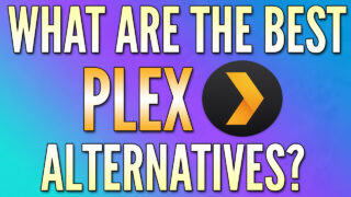 Best Plex Alternatives: Emby, Jellyfin, and Kodi