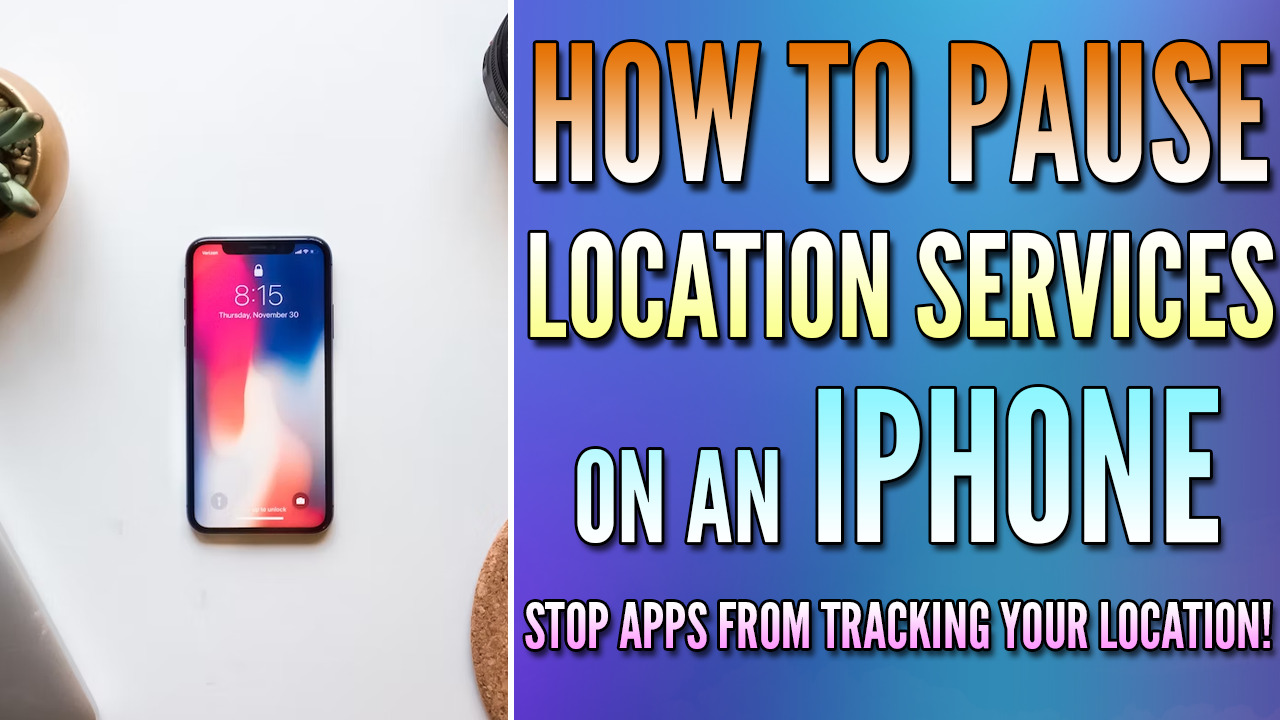 Read more about the article How to Pause Location Services on iPhones