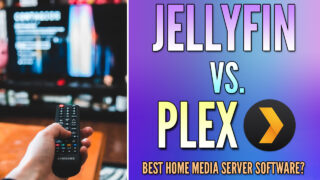 Jellyfin vs Plex: Side-by-Side Comparison