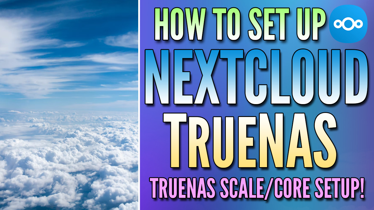 Read more about the article How to Install Nextcloud on TrueNAS