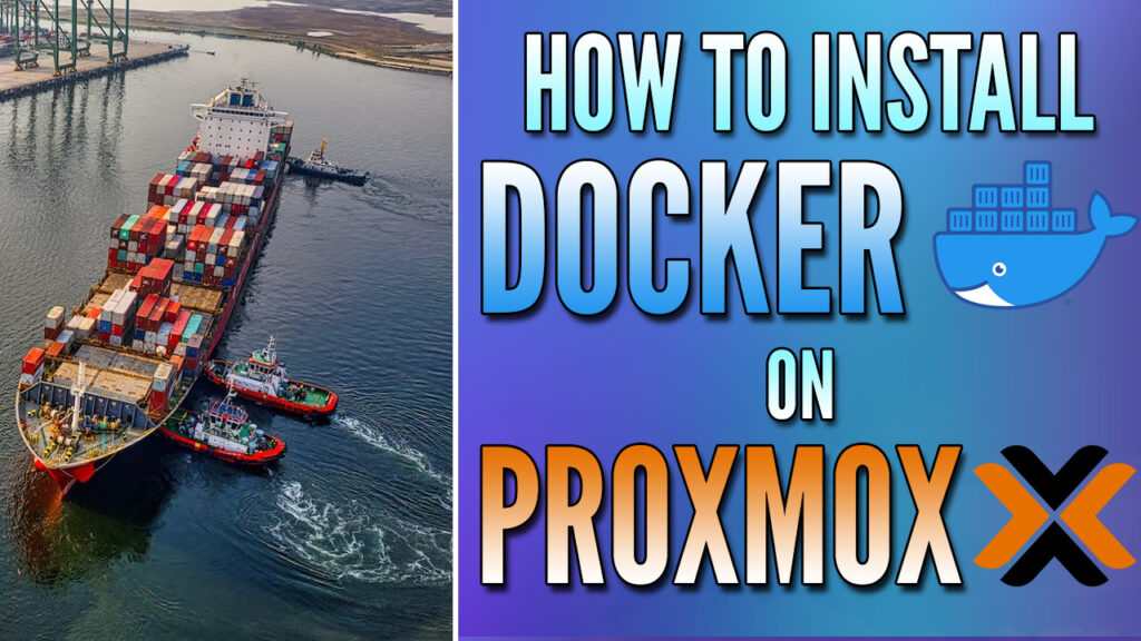 How to Set Up Docker in Proxmox on a VM