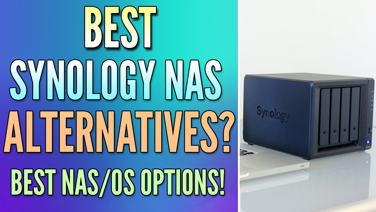 Read more about the article What is the Best Synology NAS Alternative?