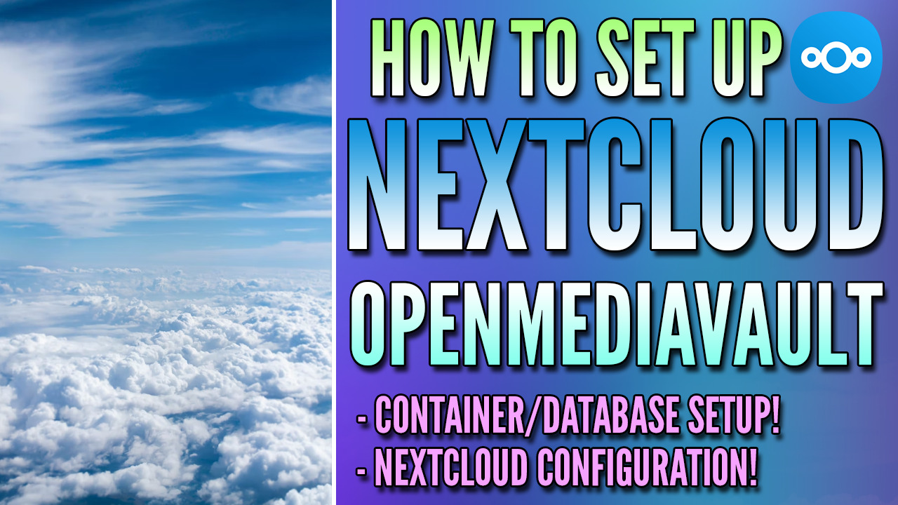 Read more about the article How to Install Nextcloud on OpenMediaVault