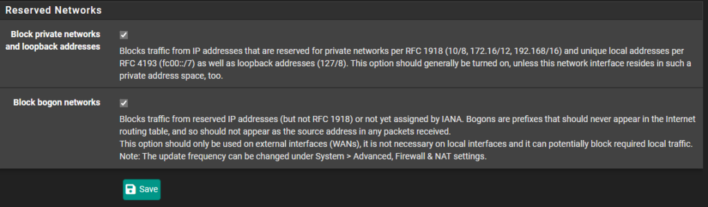 reserved networks setup on pfsense enabling "block private networks" and "block bogon networks".