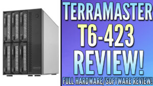 Read more about the article TerraMaster T6-423 Review