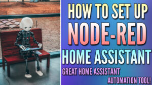 Read more about the article How to Set Up Node-RED on Home Assistant