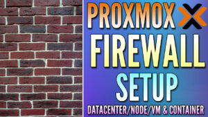 Read more about the article How to Configure the Firewall on Proxmox