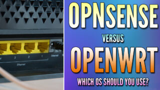 OPNsense vs. OpenWrt: Which Firewall Should You Use?