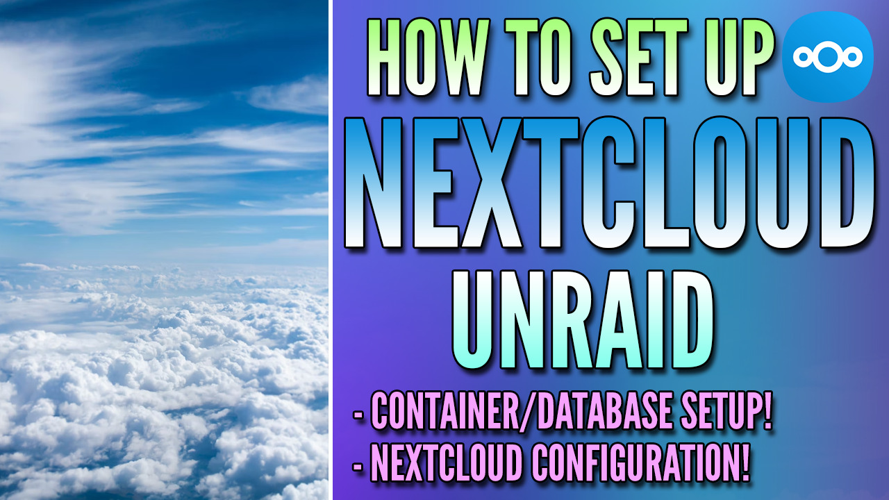 Read more about the article How to Install Nextcloud on Unraid