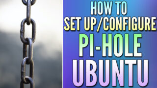 How to Install Pi-hole on Ubuntu