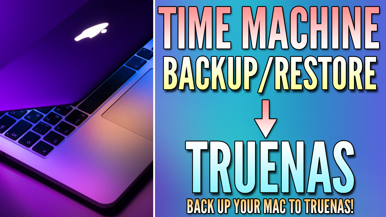 You are currently viewing How to Back up to TrueNAS with Time Machine
