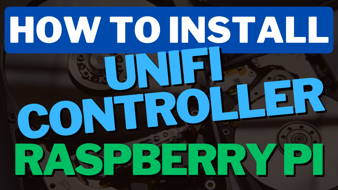 Installing the UniFi Controller on the Raspberry Pi - Pi My Life Up