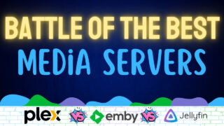 Plex vs. Emby vs. Jellyfin: Media Server Comparison